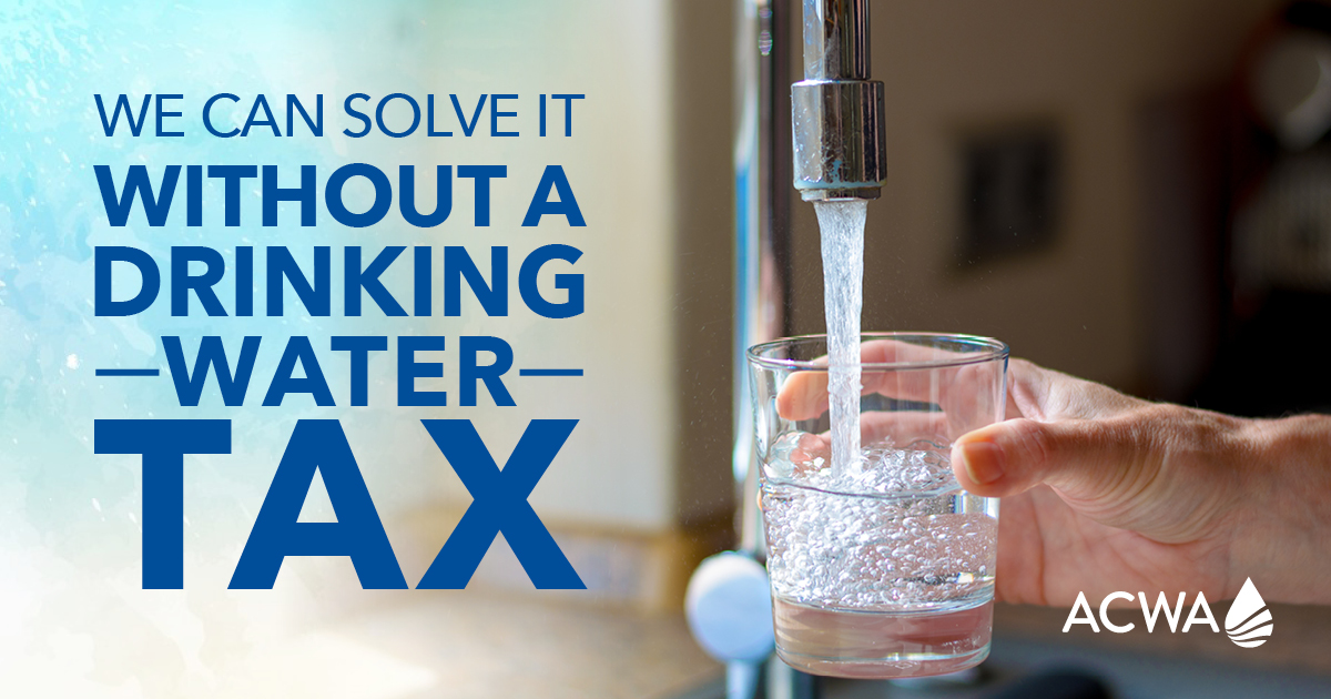 NoWaterTax Campaign Association of California Water Agencies